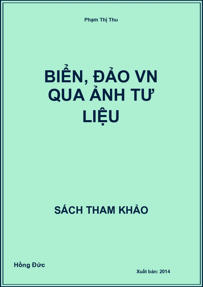 Biển, đảo VN qua ảnh tư liệu