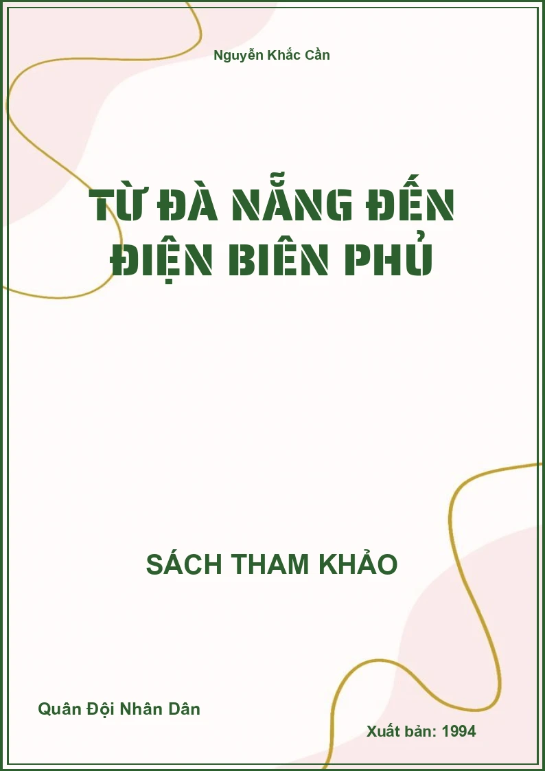 Từ Đà Nẵng đến Điện Biên Phủ