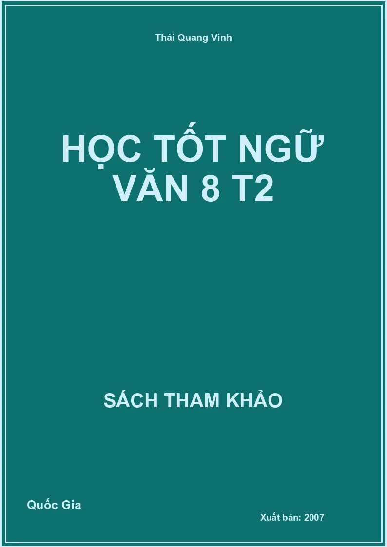 Học tốt Ngữ Văn 8 T2