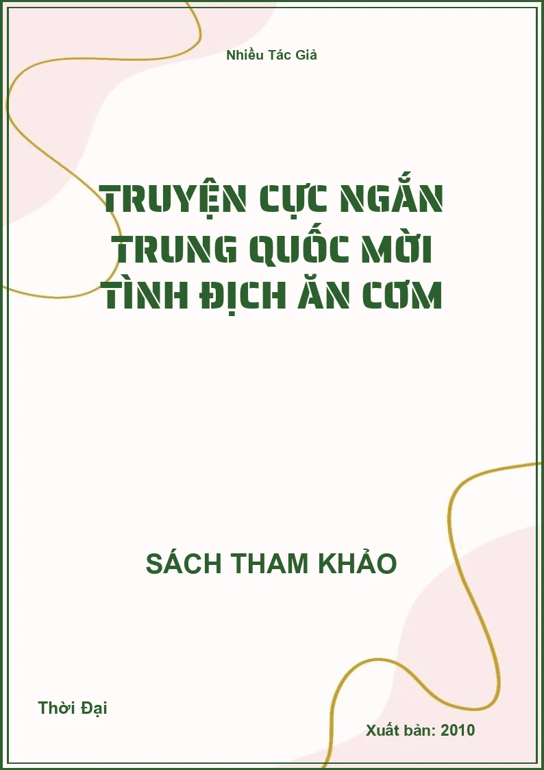 Truyện cực ngắn Trung quốc mời tình địch ăn cơm