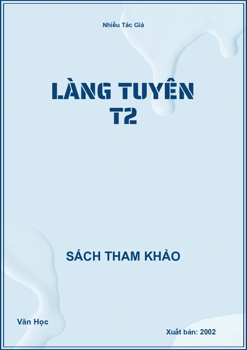 Làng tuyên T2