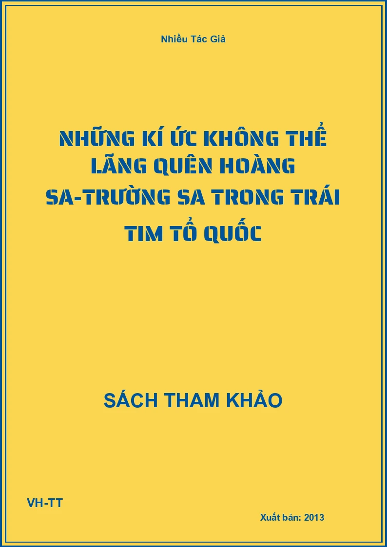 Những kí ức không thể lãng quên Hoàng Sa-Trường Sa trong trái tim tổ quốc