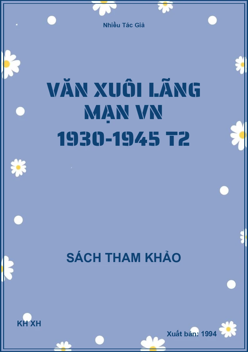 Văn xuôi lãng mạn VN 1930-1945 T2