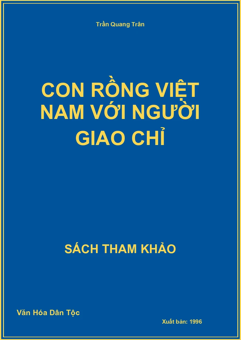 Con rồng Việt Nam với người giao chỉ