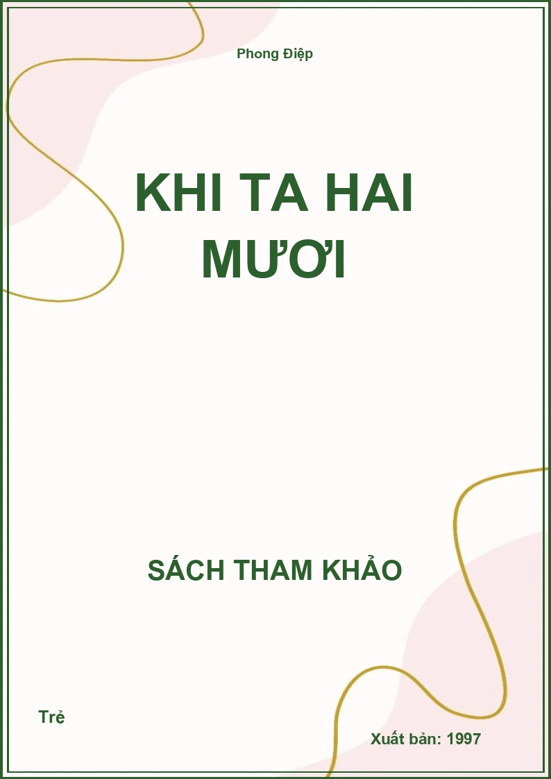 Khi ta hai mươi