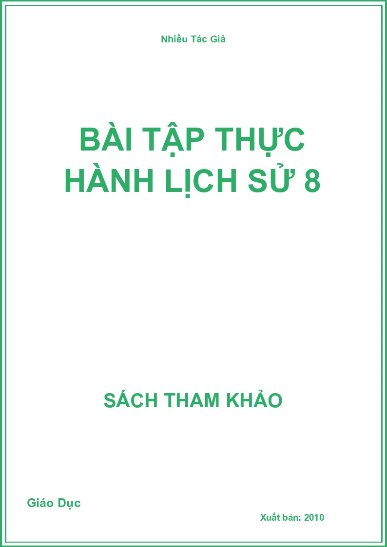 Bài tập thực hành lịch sử 8