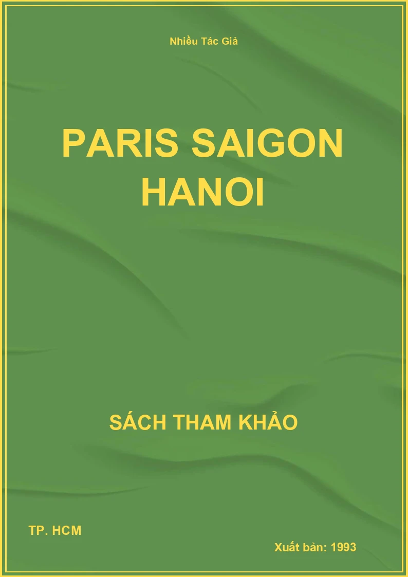 Paris Saigon Hanoi