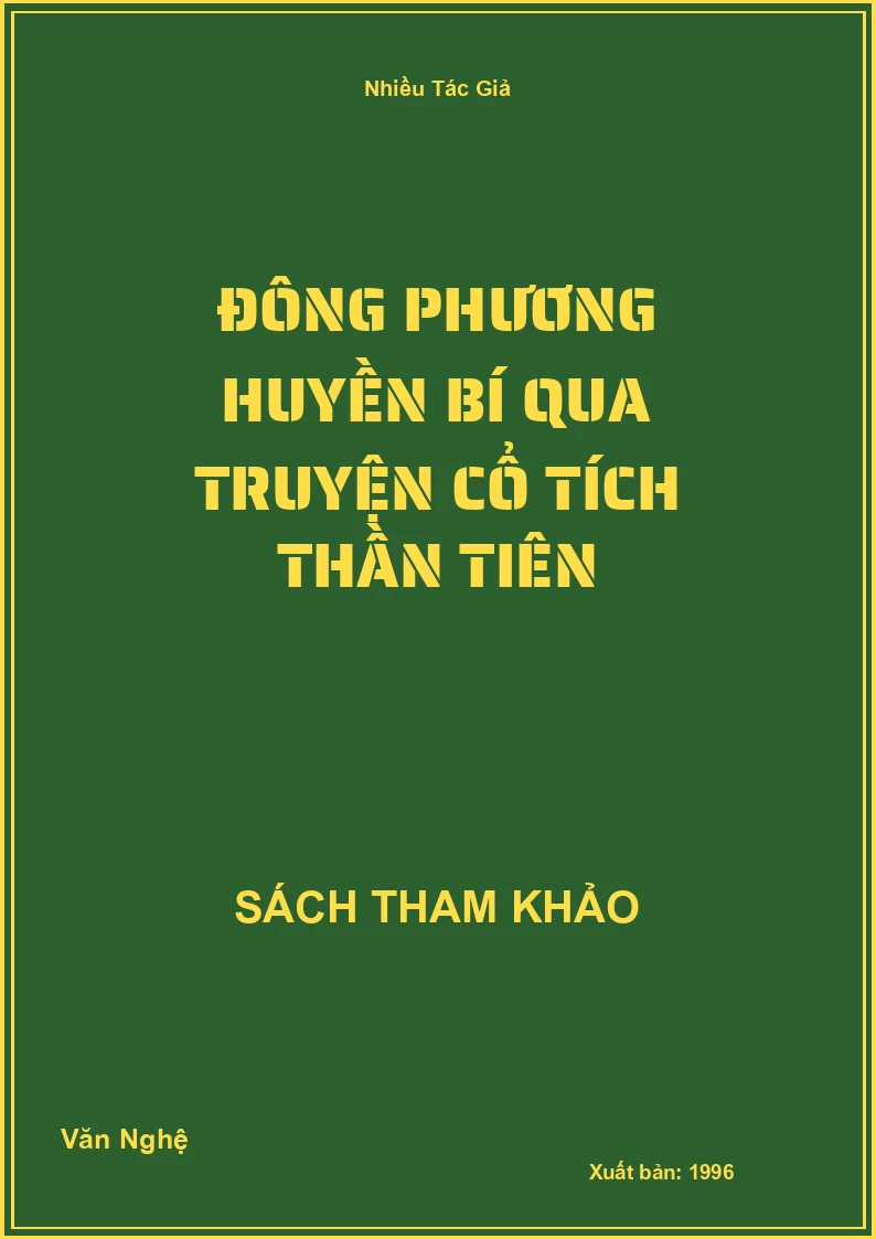 Đông phương huyền bí qua truyện cổ tích thần tiên