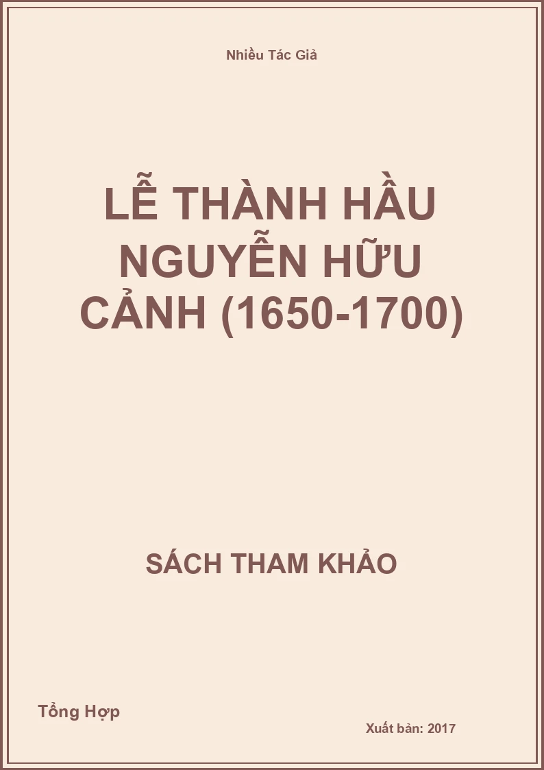 Lễ thành hầu Nguyễn Hữu Cảnh (1650-1700)