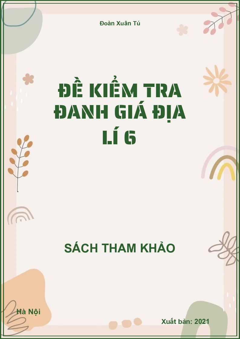 Đề kiểm tra đanh giá địa lí 6