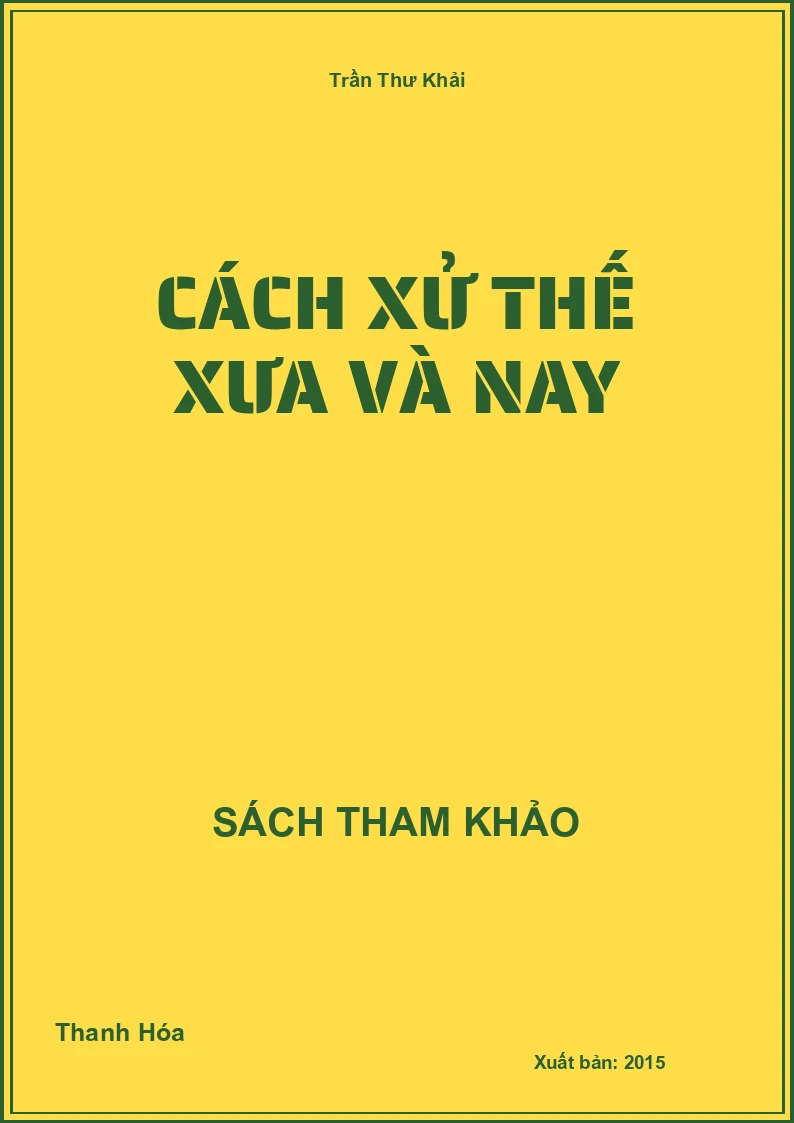 Cách xử thế xưa và nay