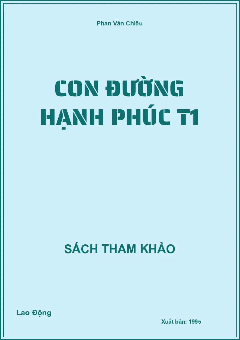 Con đường hạnh phúc T1