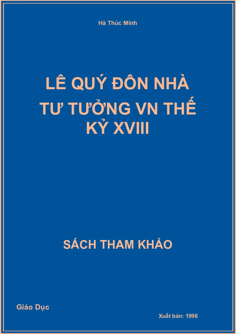Lê Quý Đôn nhà tư tưởng VN thế kỷ XVIII