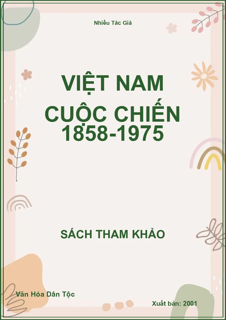 Việt Nam cuộc chiến 1858-1975