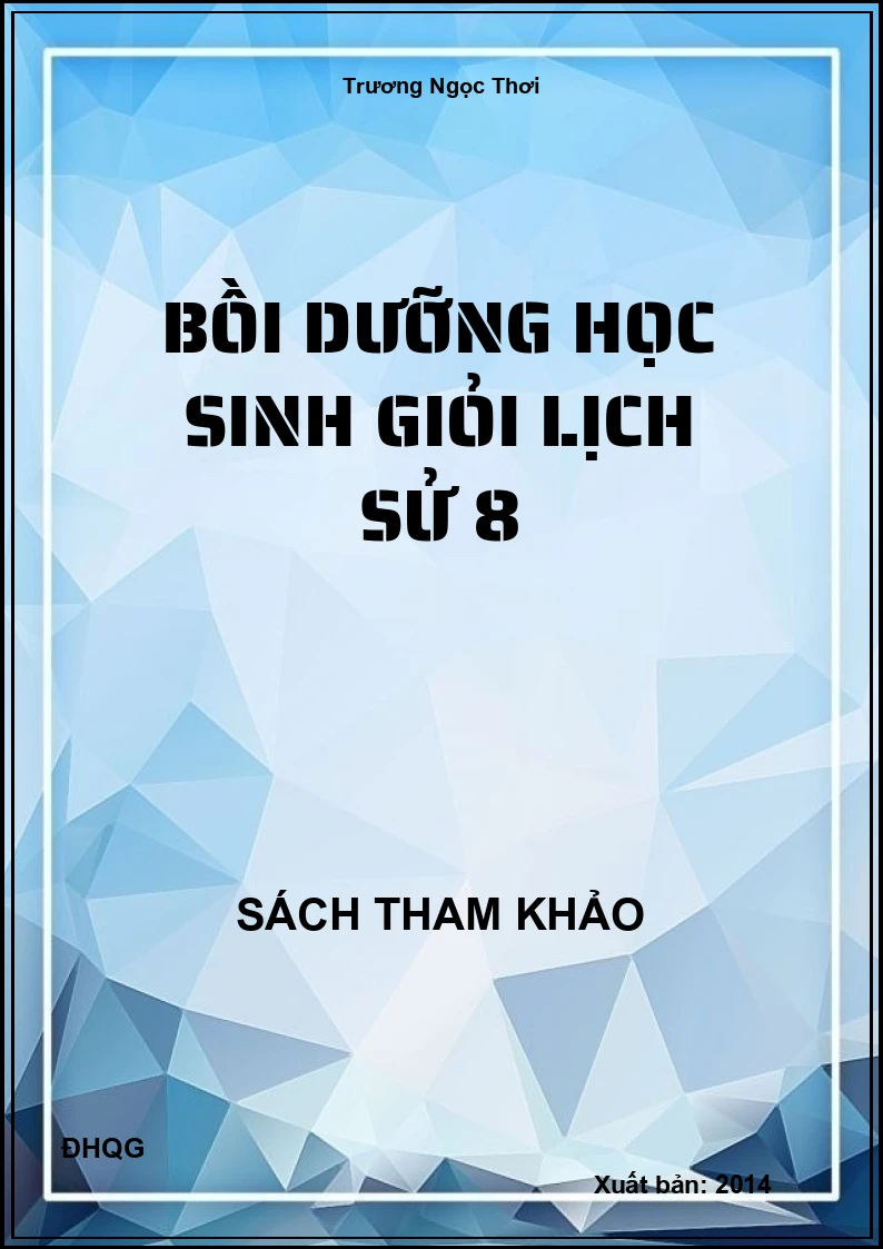 Bồi dưỡng học sinh giỏi lịch sử 8