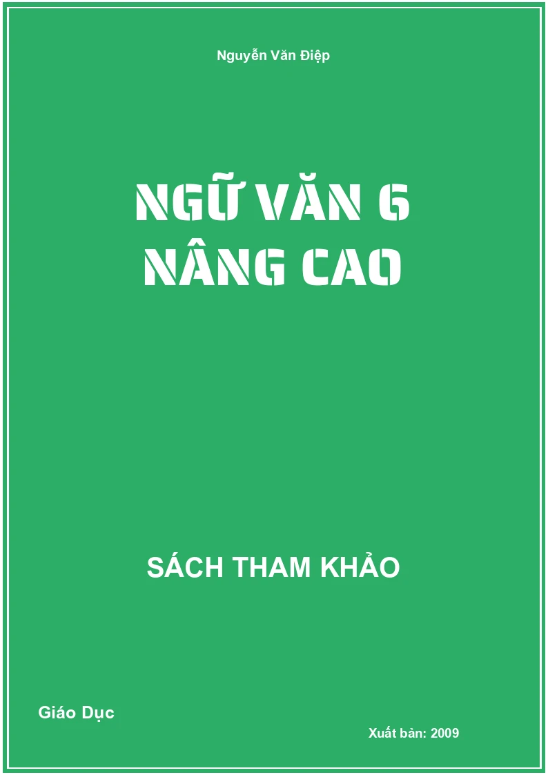 Ngữ Văn 6 nâng cao