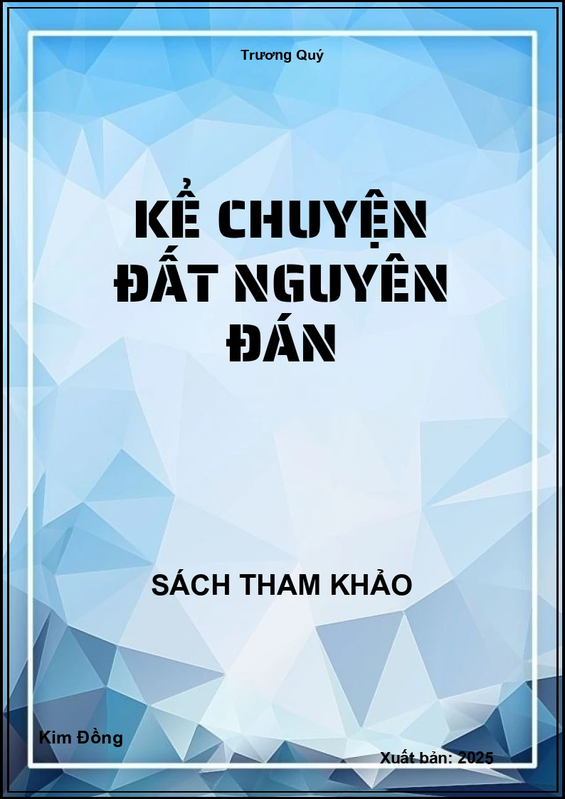 Kể chuyện đất nguyên đán