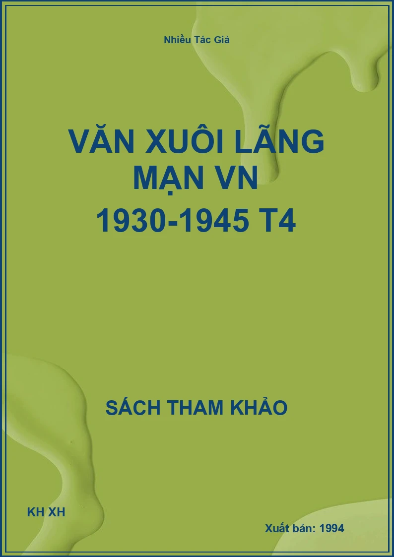 Văn xuôi lãng mạn VN 1930-1945 T4