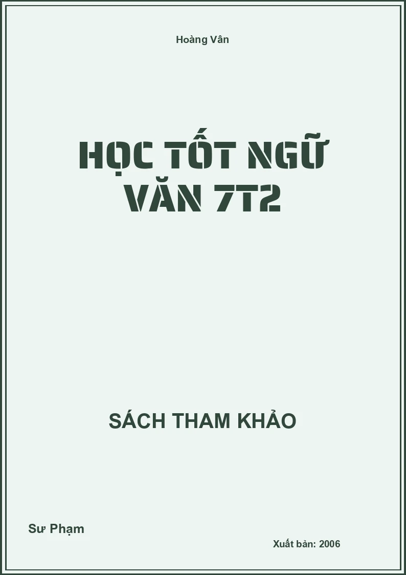 Học tốt Ngữ Văn 7t2