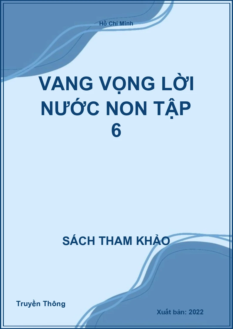 Vang vọng lời nước non Tập 6
