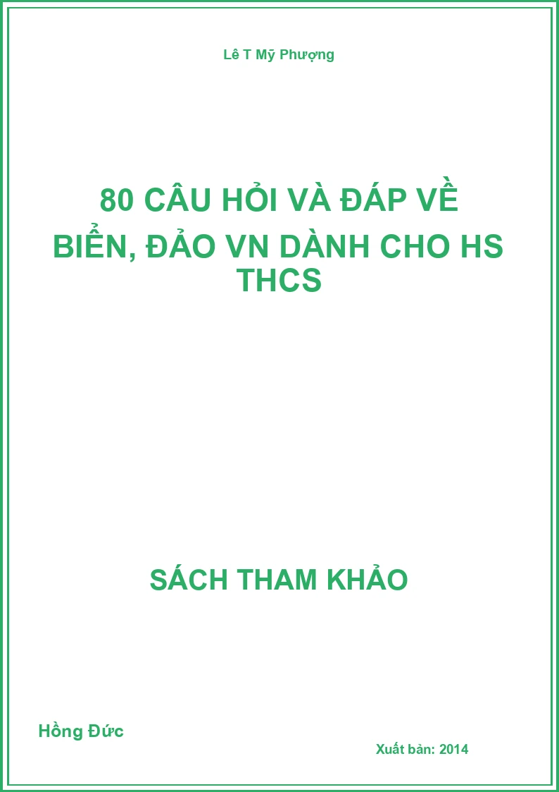 80 câu hỏi và đáp về biển, đảo VN dành cho HS THCS