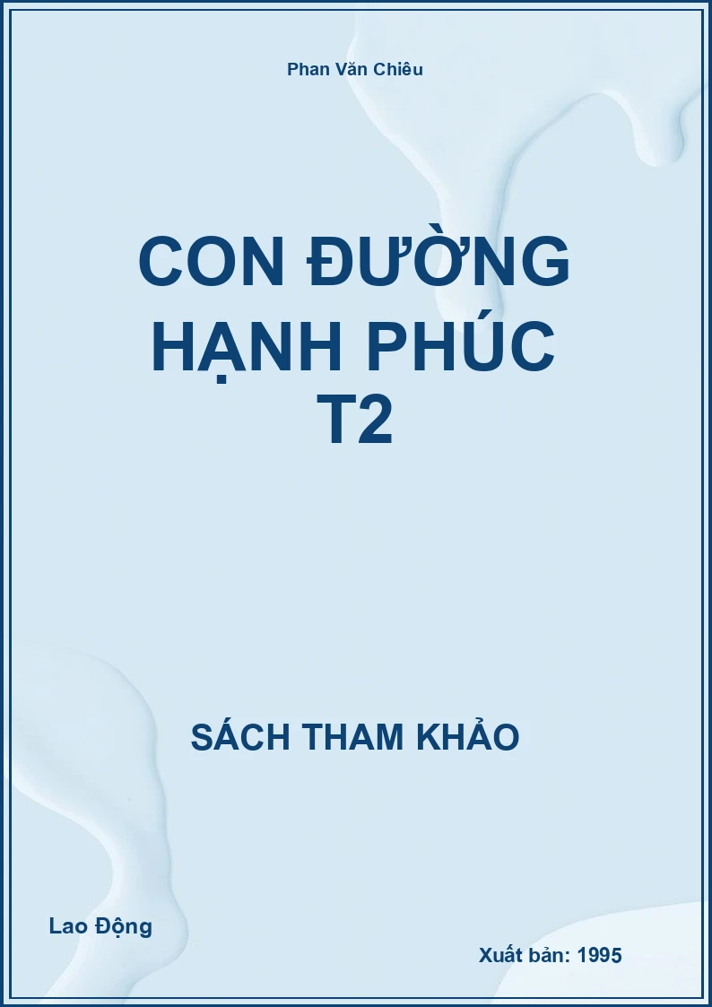 Con đường hạnh phúc T2