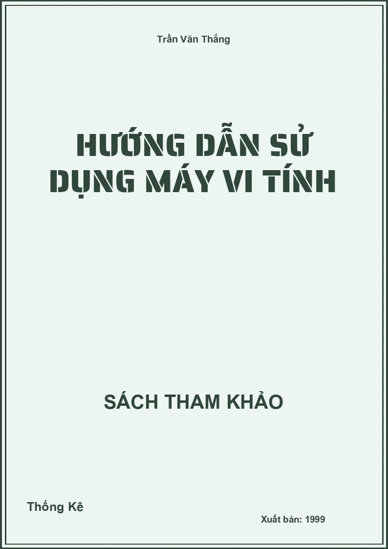Hướng dẫn sử dụng máy vi tính