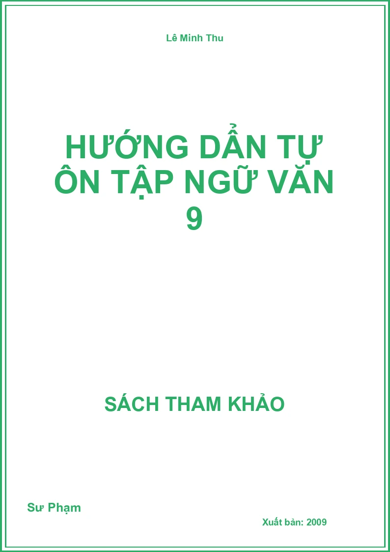 Hướng dẩn tự ôn tập Ngữ Văn 9