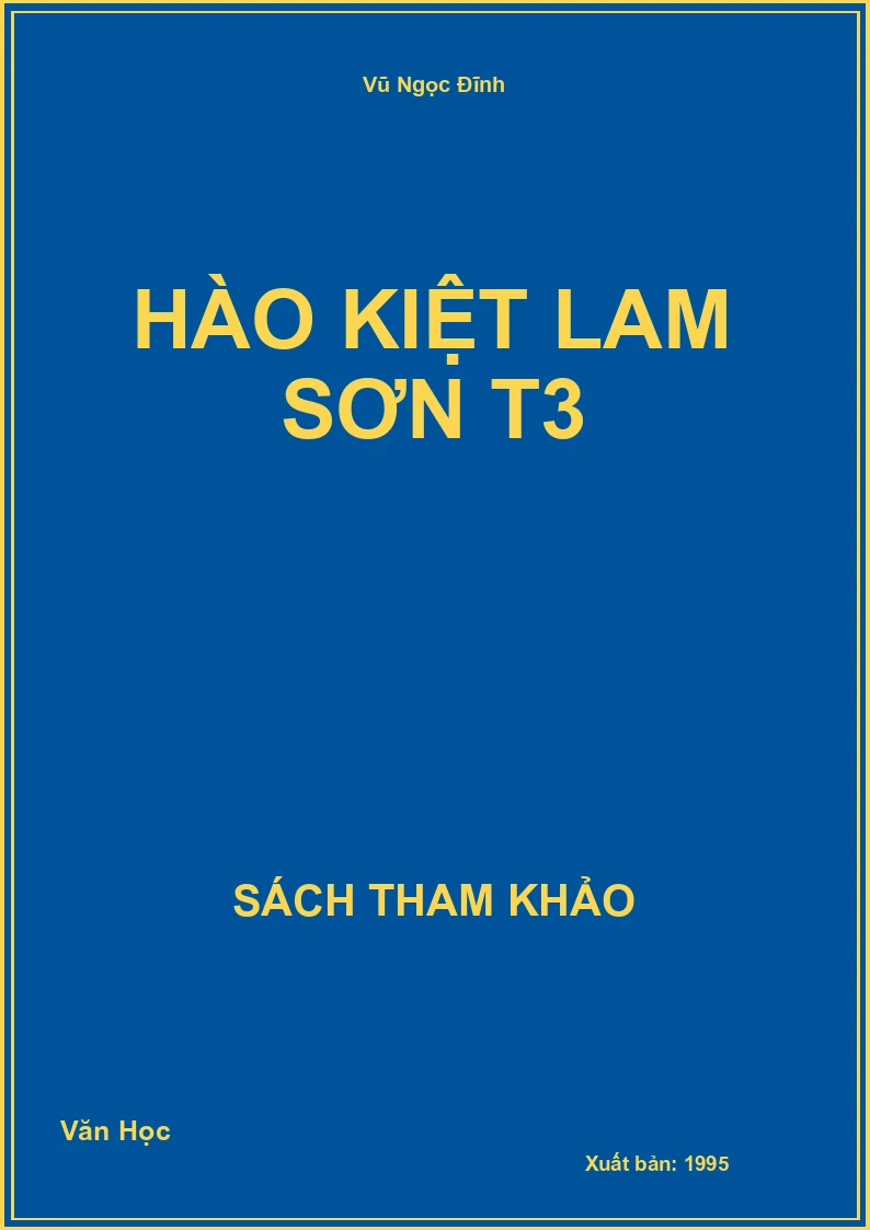 Hào kiệt lam sơn T3