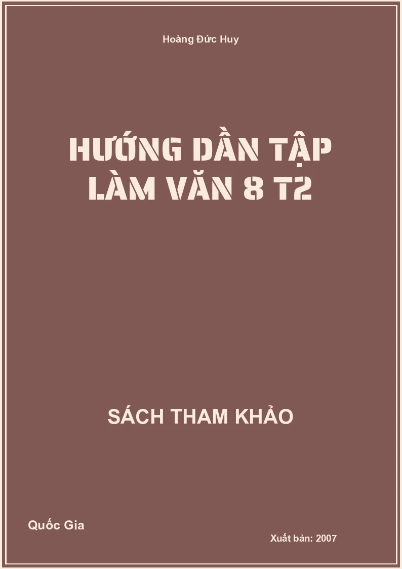 Hướng dần tập làm văn 8 T2