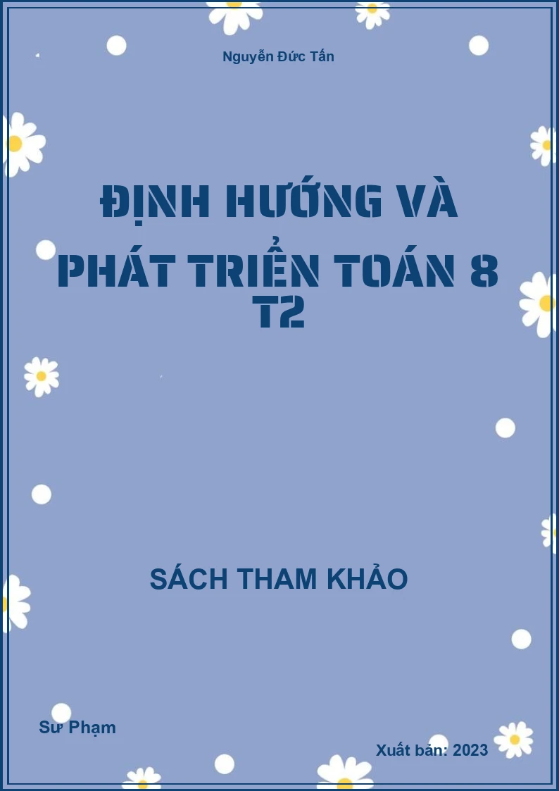 Định hướng và phát triển Toán 8 T2