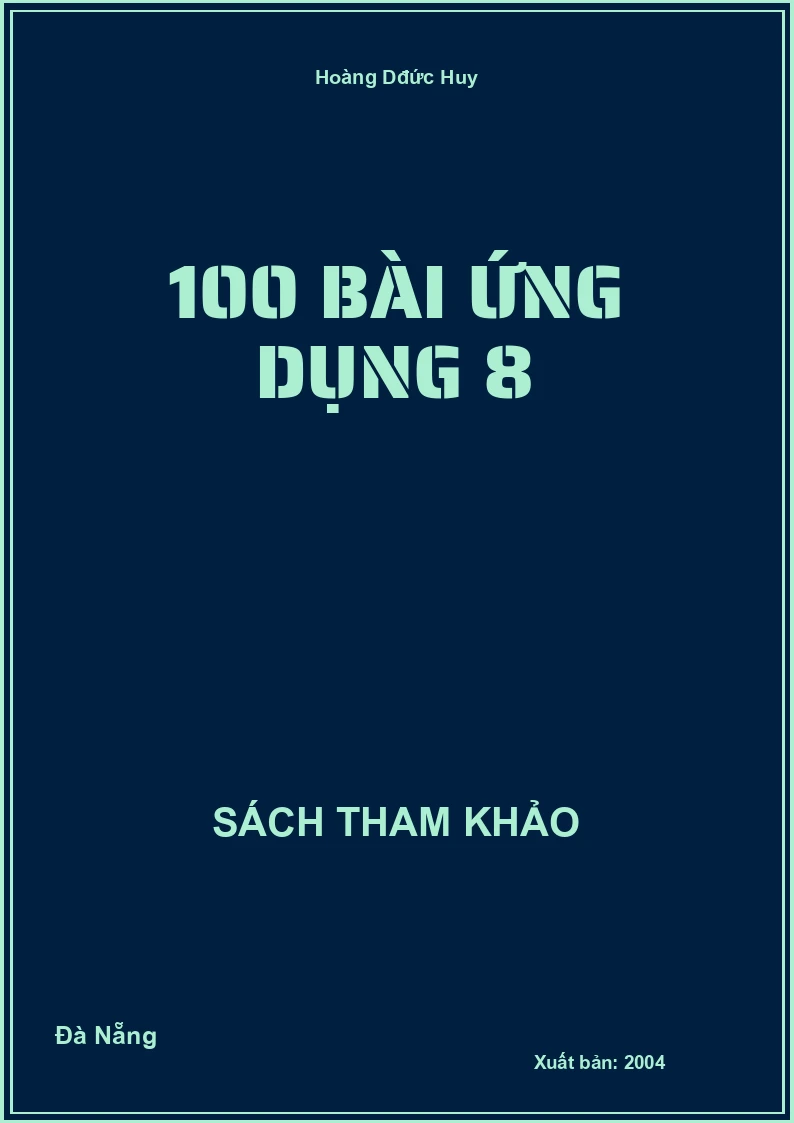 100 Bài ứng dụng 8