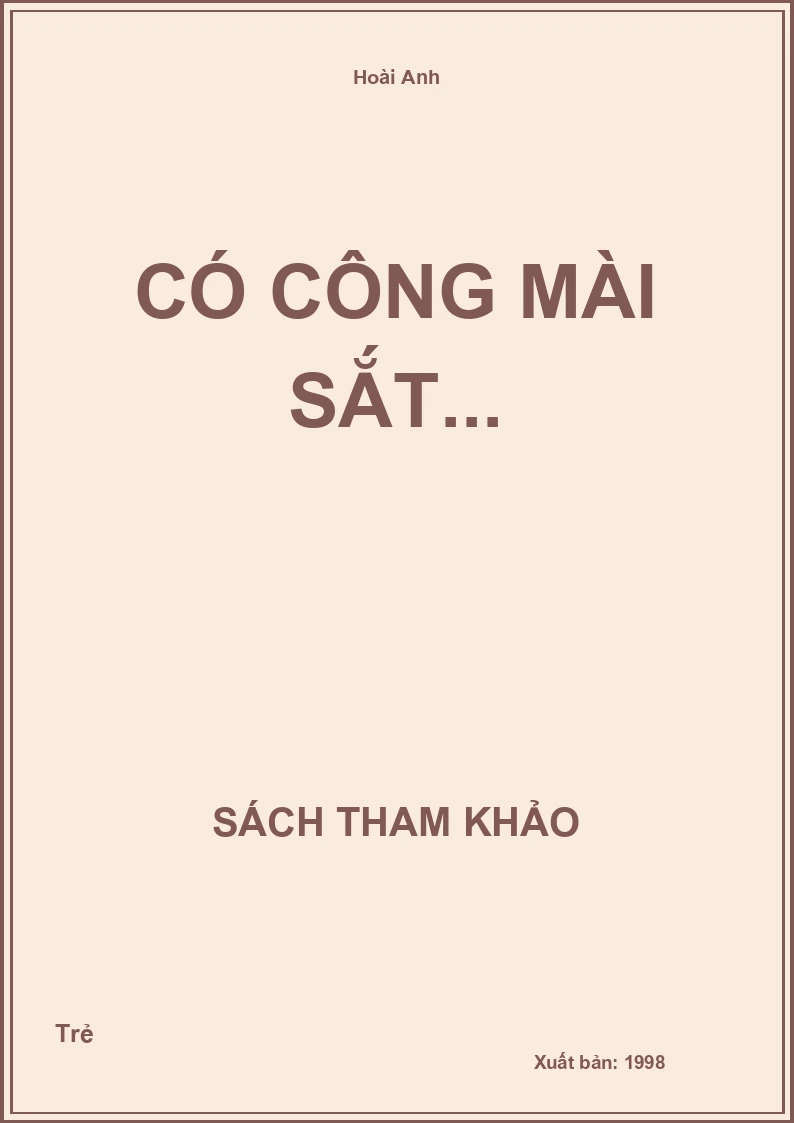Có công mài sắt...