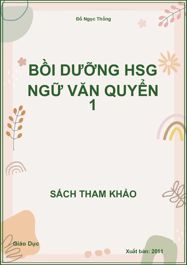 Bồi dưỡng HSG Ngữ Văn Quyển 1