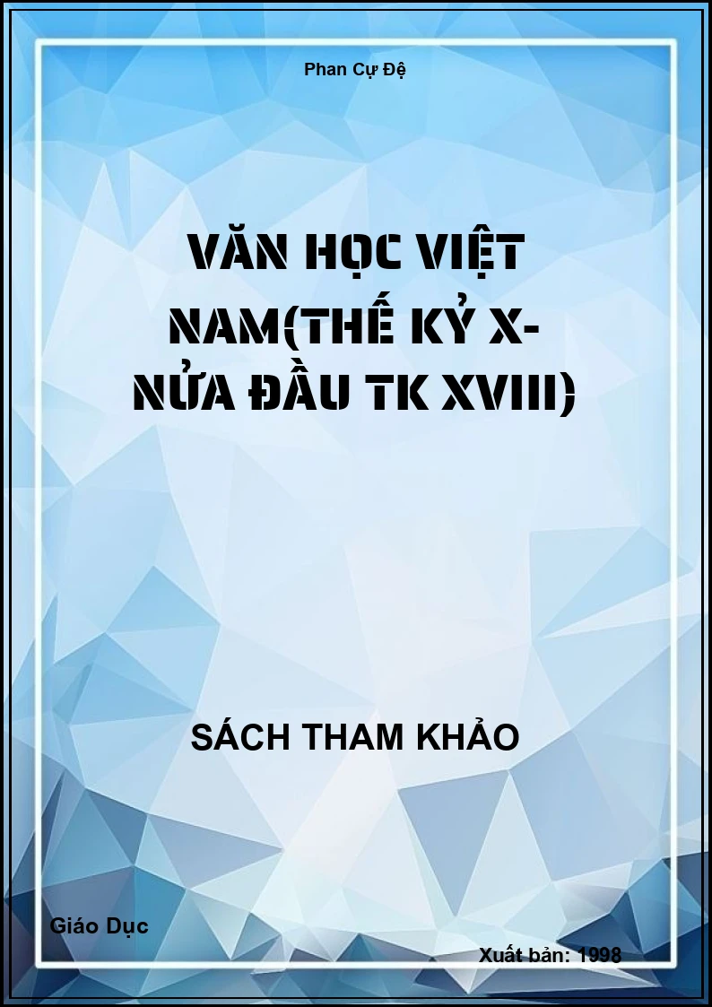 Văn học Việt Nam(Thế kỷ X- Nửa đầu TK XVIII)