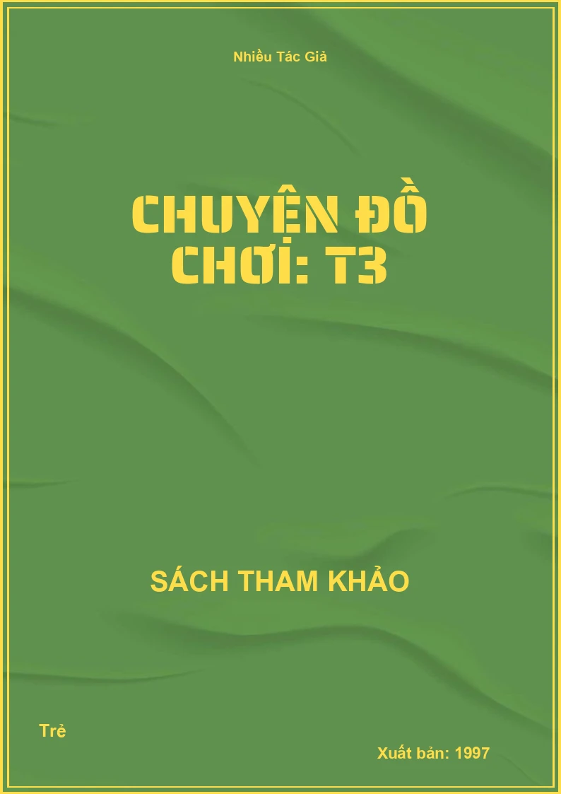 Chuyện đồ chơi: T3