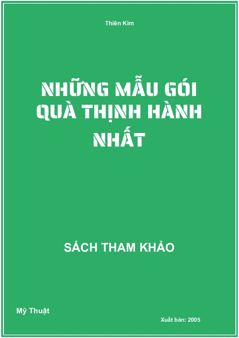 Những mẫu gói quà thịnh hành nhất