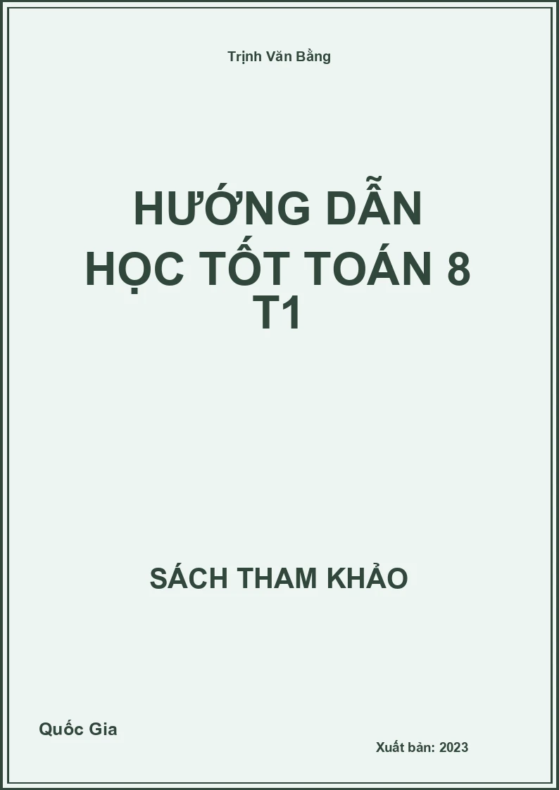 Hướng dẫn học tốt Toán 8 T1