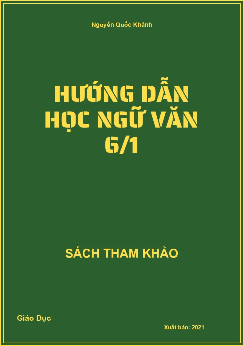 Hướng dẫn học Ngữ Văn 6/1