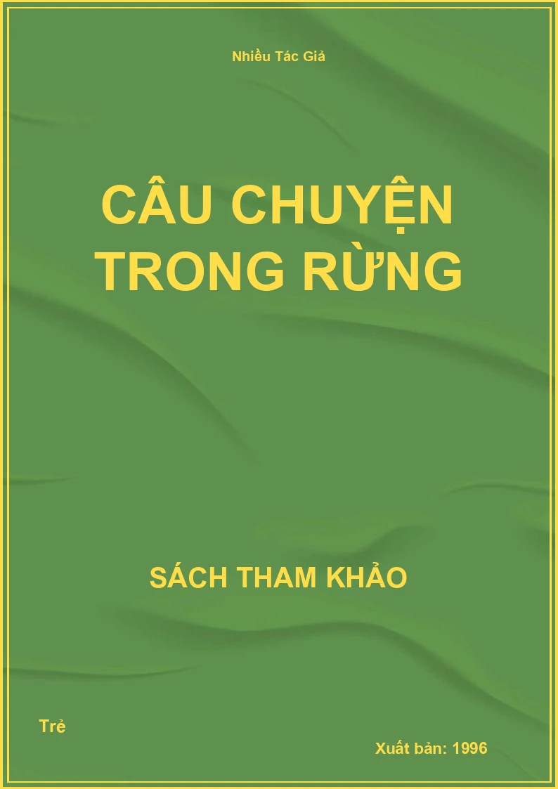 Câu chuyện trong rừng
