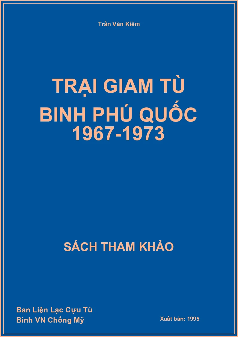 Trại giam tù binh Phú Quốc 1967-1973