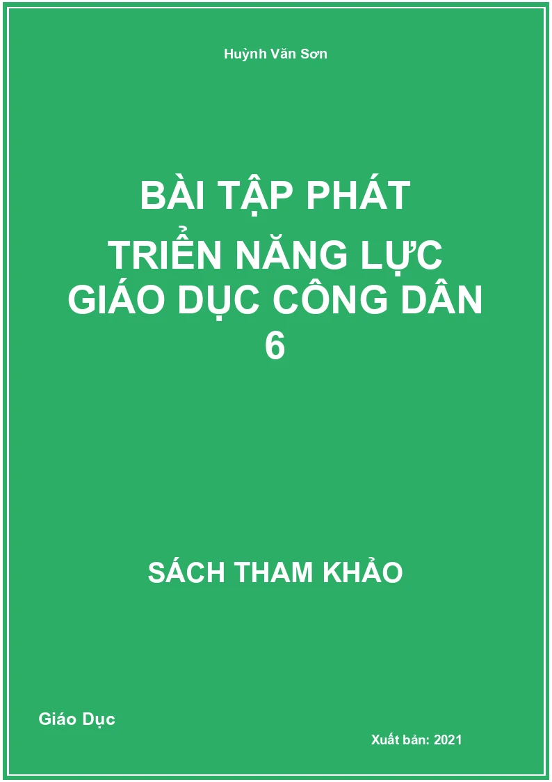 Bài tập phát triển năng lực Giáo dục công dân 6