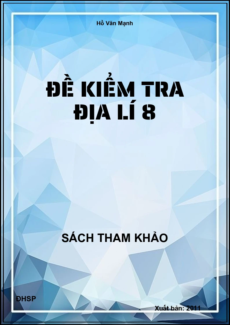 Đề kiểm tra địa lí 8
