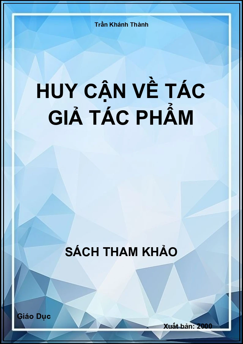 Huy cận về tác giả tác phẩm