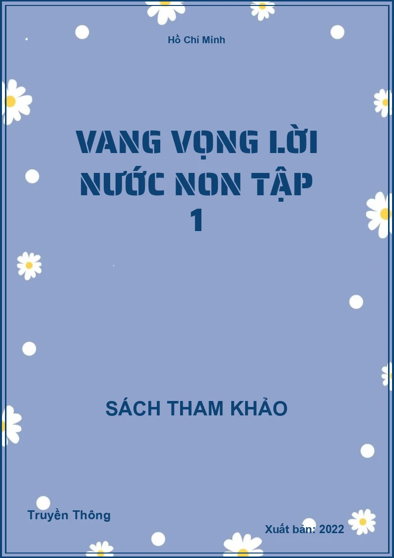 Vang vọng lời nước non Tập 1