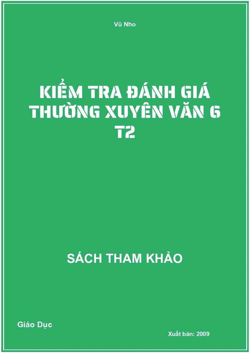 Kiểm tra đánh giá thường xuyên văn 6 T2