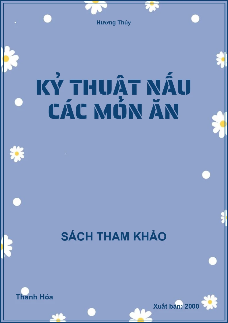 Kỷ thuật nấu các món ăn