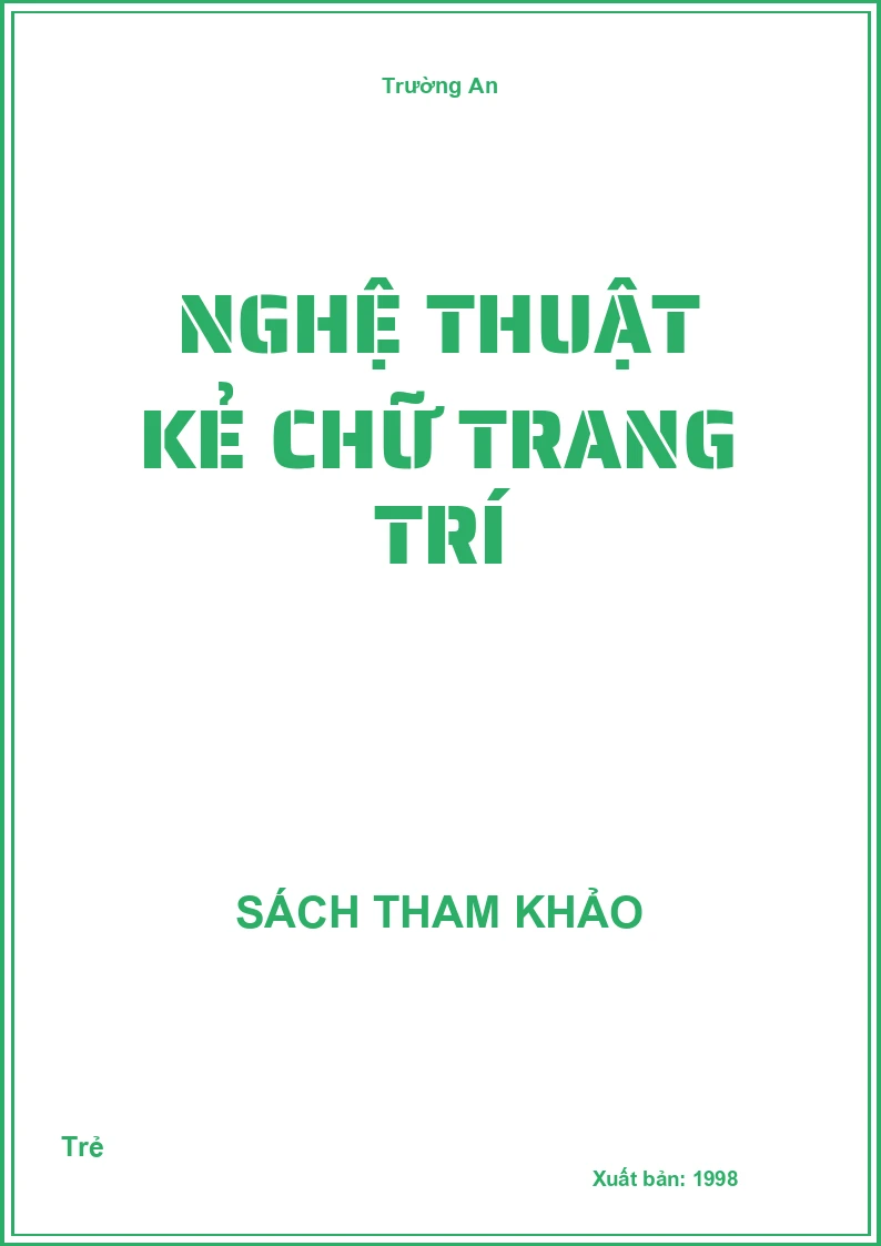 Nghệ thuật kẻ chữ trang trí