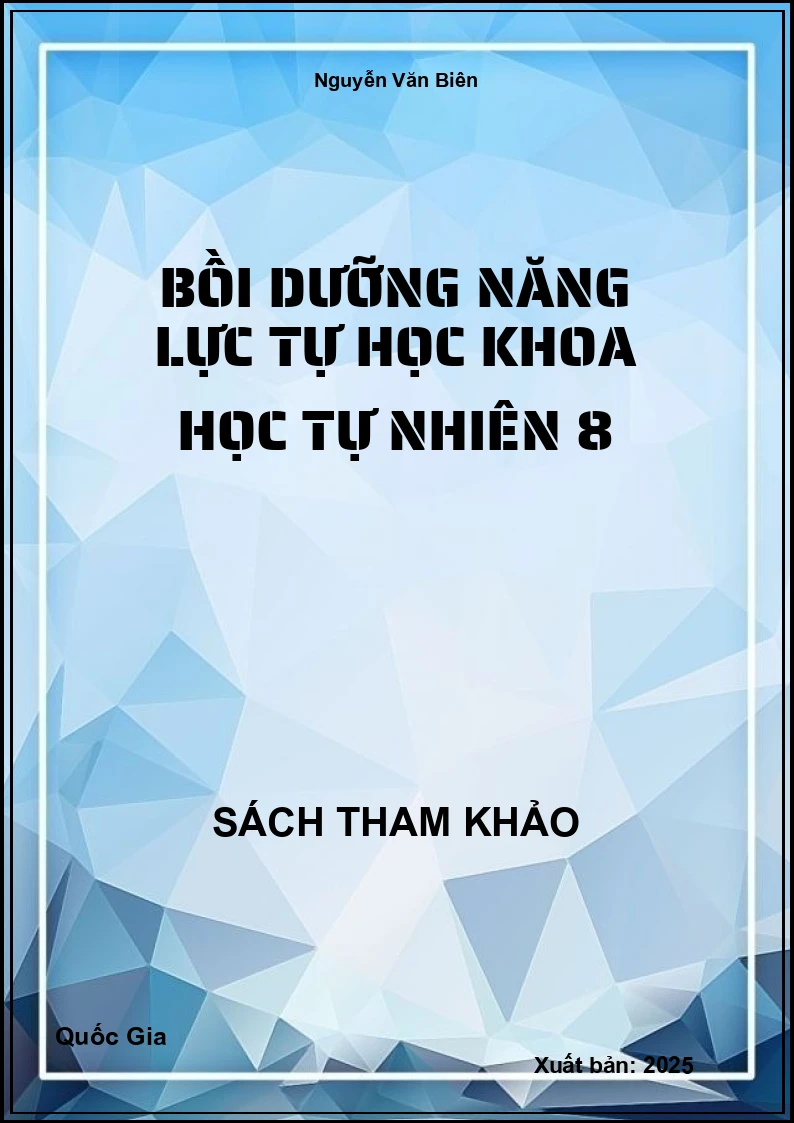 Bồi dưỡng năng lực tự học Khoa học tự nhiên 8