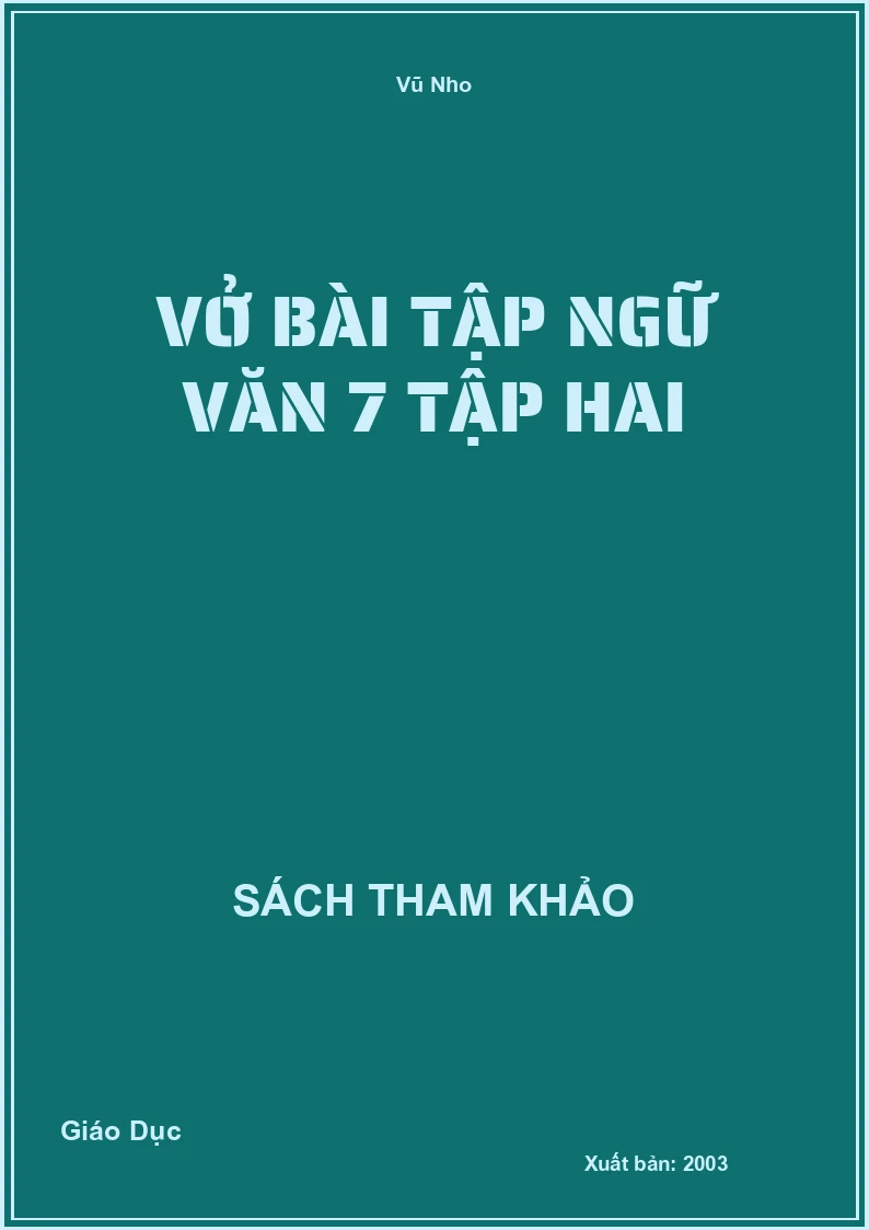 Vở bài tập Ngữ Văn 7 tập hai